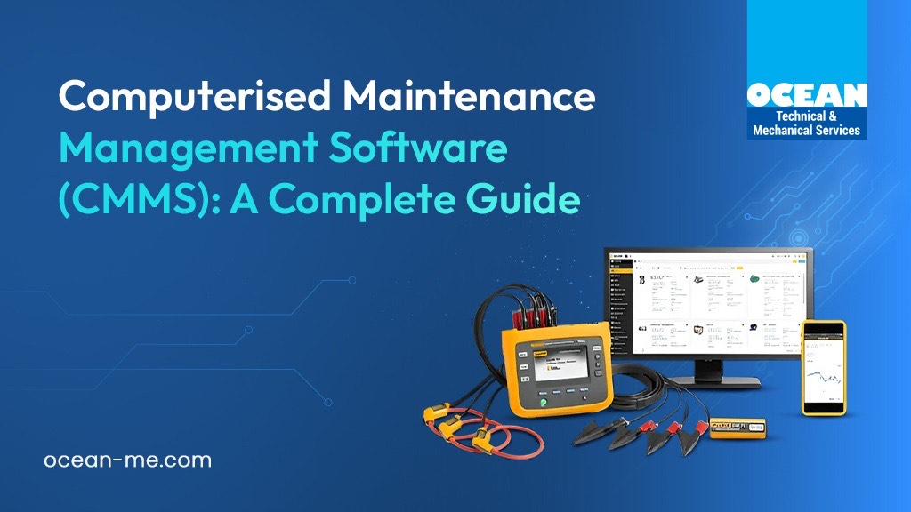 Computerised Maintenance Management Software (CMMS): A Complete Guide