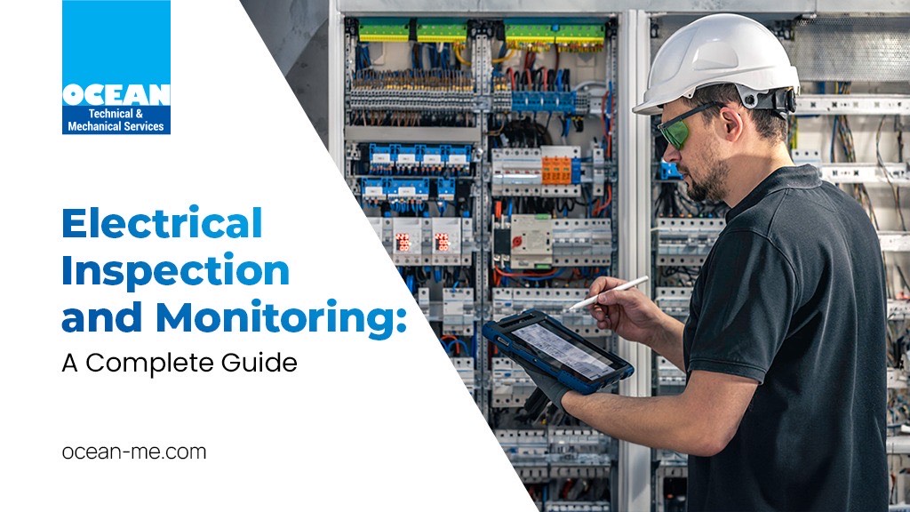 Electrical Inspection and Monitoring: A Complete Guide