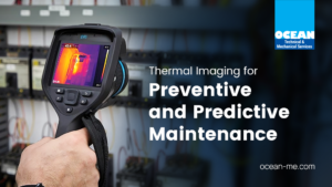 Thermal Imaging for Preventive and Predictive Maintenance