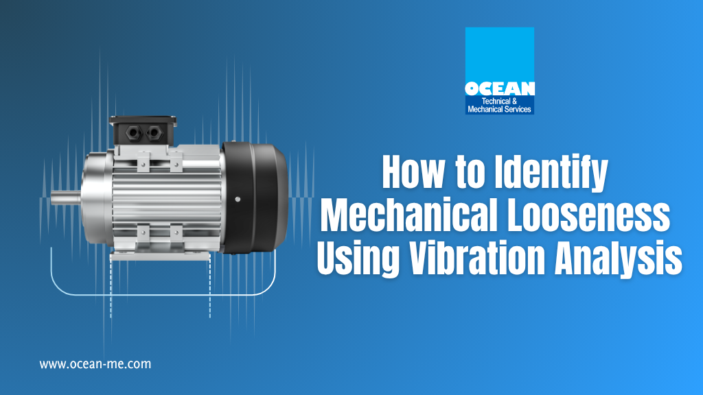 Mechanical Looseness Detection Using Vibration Analysis